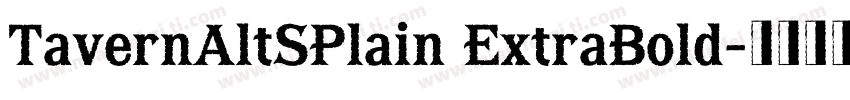 TavernAltSPlain ExtraBold字体转换